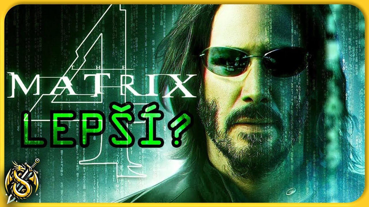 MATRIX RESURRECTION O ROK POZDĚJI [MATRIX] - YouTube