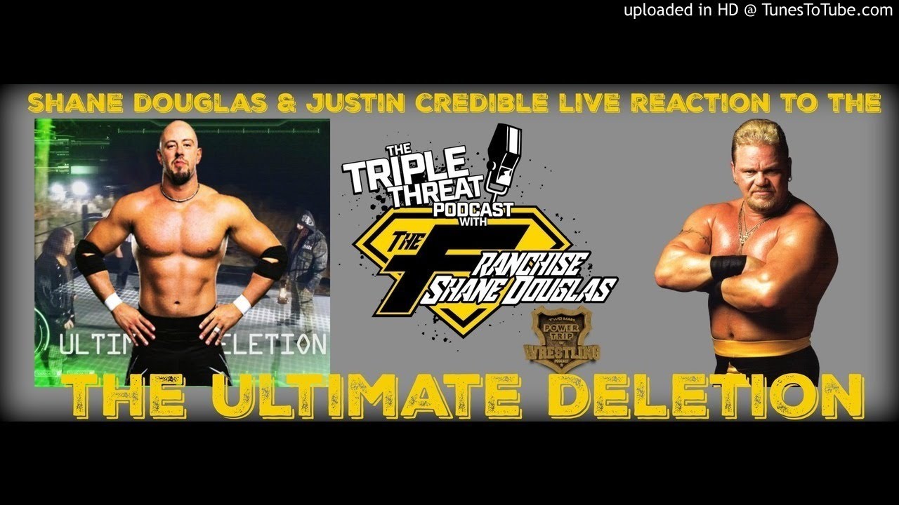 Shane Douglas And Justin Credible LIVE REACTIONS To The Ultimate Deletion