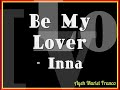 Be My Lover Inna Song Lyrics Song mp3