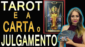 Qual o significado da carta o julgamento no amor?