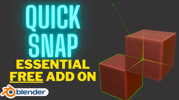 Quick Snap - The Essential Free Add On for Blender