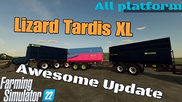 Lizard Tardis XL  / New UPDATE for all platforms on FS22