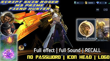 SCRIPT SKIN ROGER M3 PRIME PATCH TERBARU RECALL NO PASSWORD