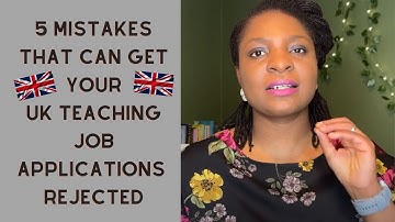 STOP! Avoid These 5 Mistakes When Applying for a UK Teaching Job