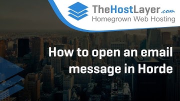 How to open an email message in Horde