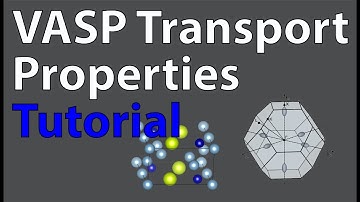 Using VASP for Transport Properties with VASPKIT Tutorial (Emil Jaffal)