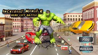 ► Incredible Monster Hero  City Battle (Scene9 Games Studio)  Android Gameplay screenshot 2