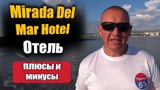 Mirada Del Mar Hotel 5* | Турция | отзывы туристов