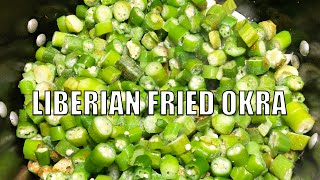 African Food | Liberian Fried Okra Sauce Recipe