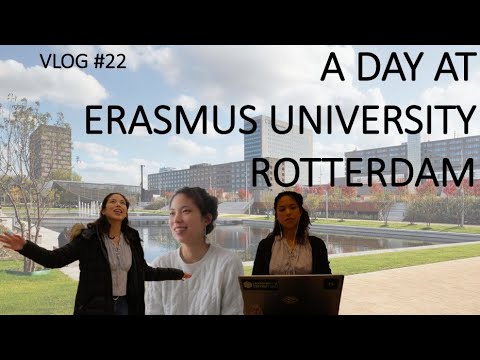 A Day in the Life of a Student at Erasmus University Rotterdam