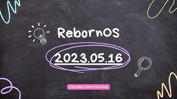 A First Look At RebornOS