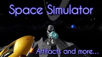 Space Simulator [Roblox] - Artifacts and more