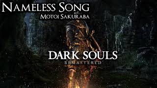 Nameless Song - Dark Souls Soundtrack 29 (Credits)