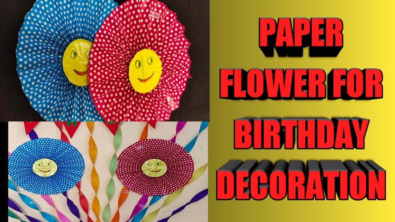 DIY PAPER FLOWERPAPER FLOWER FOR PARTY DECORATIONBIRTHDAY DECORATION IDEAS YouTube