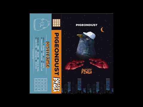 Pigeondust - Keep It Fresh
