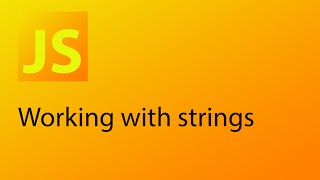 Celebrity JavaScript Tutorial 4 - Working with Strings in JavaScript Wealth