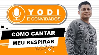 Como cantar "MEU RESPIRAR - Vineyard " -  VOCATO #50