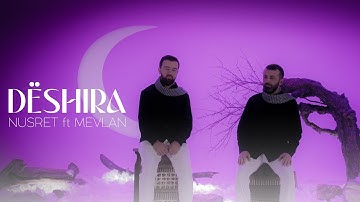 Nusret ft Mevlan - Deshira