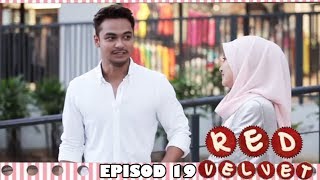 [EPISOD PENUH] RED VELVET | Episod 19