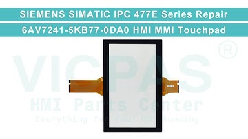6AV7241-5KB77-0DA0 SIEMENS SIMATIC IPC 477E 19" Multitouch MMI Touch Screen Panel Replacement