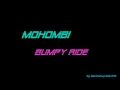 Mohombi - Bumpy Ride Lyrics on screen [Full HD, HQ]