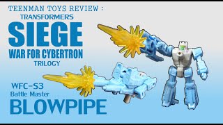 TRANSFORMERS War for Cybertron: SIEGE Battle Master BLOWPIPE