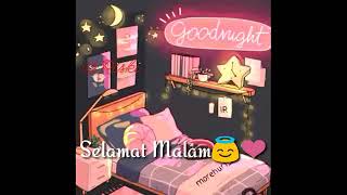 Story' wa   ucapan selamat malam buat pacar tersayang