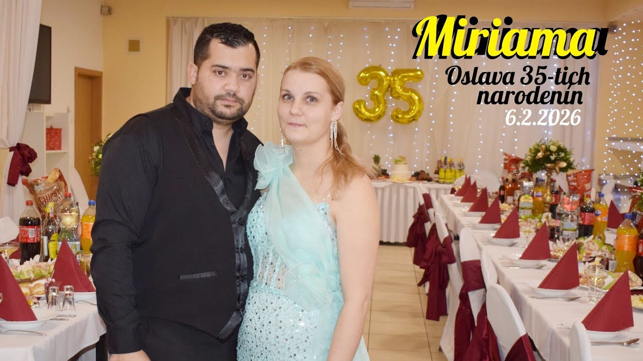 Miriama '35' Oslava narodenín 6.2.2026