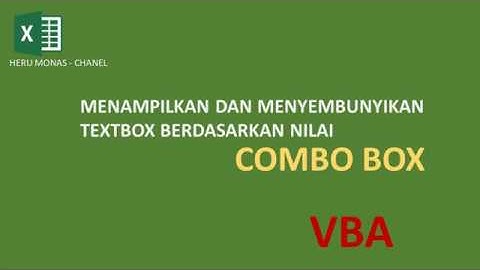 VBA menampilkan menyembunyikan textbox berdasar combobox