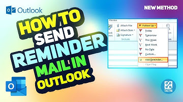 How to Send a Reminder Email in Outlook Step-by-Step Guide 2025