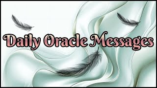 💛 Your Daily Oracle Message ★ Little Messages Meant To Find You When You Need Them The Most