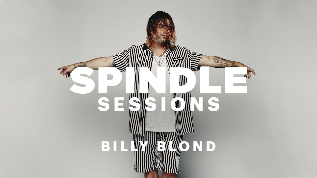 Spindle Session: Billy blond 'Free Love'