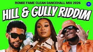 Clean Dancehall Mix 2026 🔥 HILL AND GULLY RIDDIM (Shaneil Muir, Masicka, Valiant, Skippa)