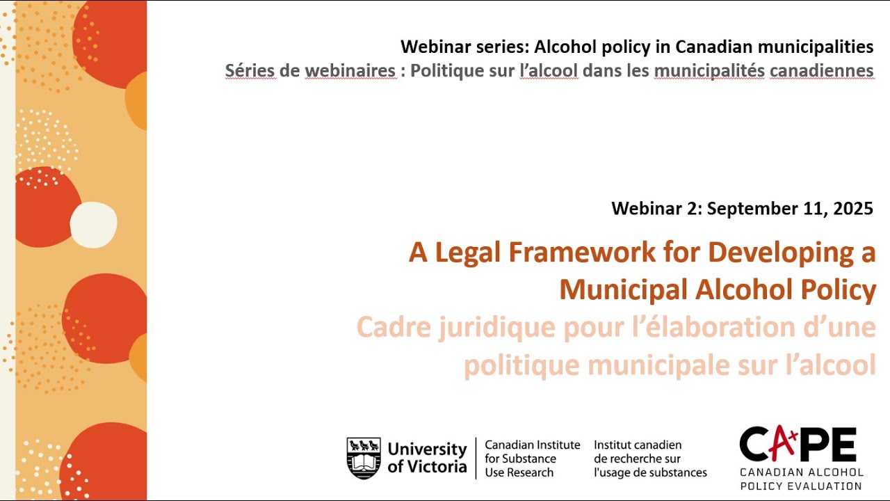 Webinaire 2 : Cadre juridique pour l’élaboration d’une politique municipale sur l’alcool