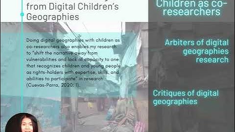 Doing Digital Children’s Geographies, Imperfectly (Aireen Grace Andal)