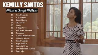 Kemilly S A N T O S  CD COMPLETO SO AS MELHORES | TOP MÚSICAS GOSPEL MELHORES 2021