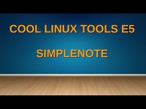 Cool Linux Tools E5 - Simplenote
