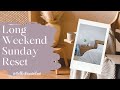 Sunday Rest ☀️ Long Weekend Edition