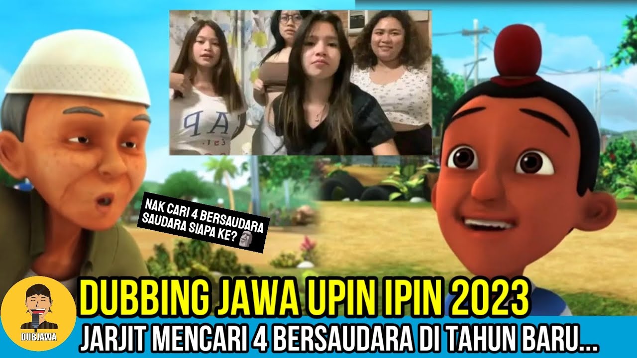 JARJIT MENCARI 4 BERSAUDARA VIRAL...🗿 | DUBBING JAWA UPIN IPIN TERBARU  2023 - YouTube