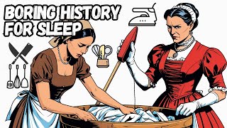Boring History For Sleep | Why Life Was BRUTAL for Victorian Wives #boringhistoryforsleep