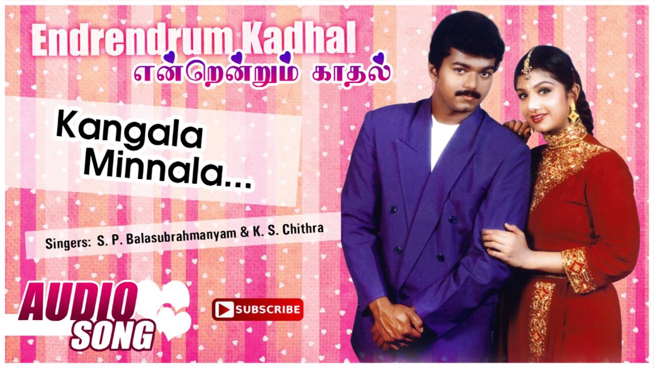 deva songs isaimini Kangala Minnala Song | Endrendrum Kadhal Tamil Movie Song | Vijay | Rambha | Manoj Bhatnagar
