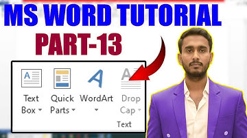 MS Word Tutorial Part 13 | MS Word Course | Text Box, Word art, Drop Cap Option In MS Word