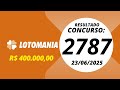 Lotomania Resultado do Concurso 2787 23/06/2025