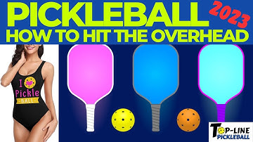 What is a Pickleball Overhead?? How do you hit it??