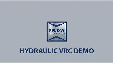 PFlow Industries Hydraulic VRC Product Demo & Review