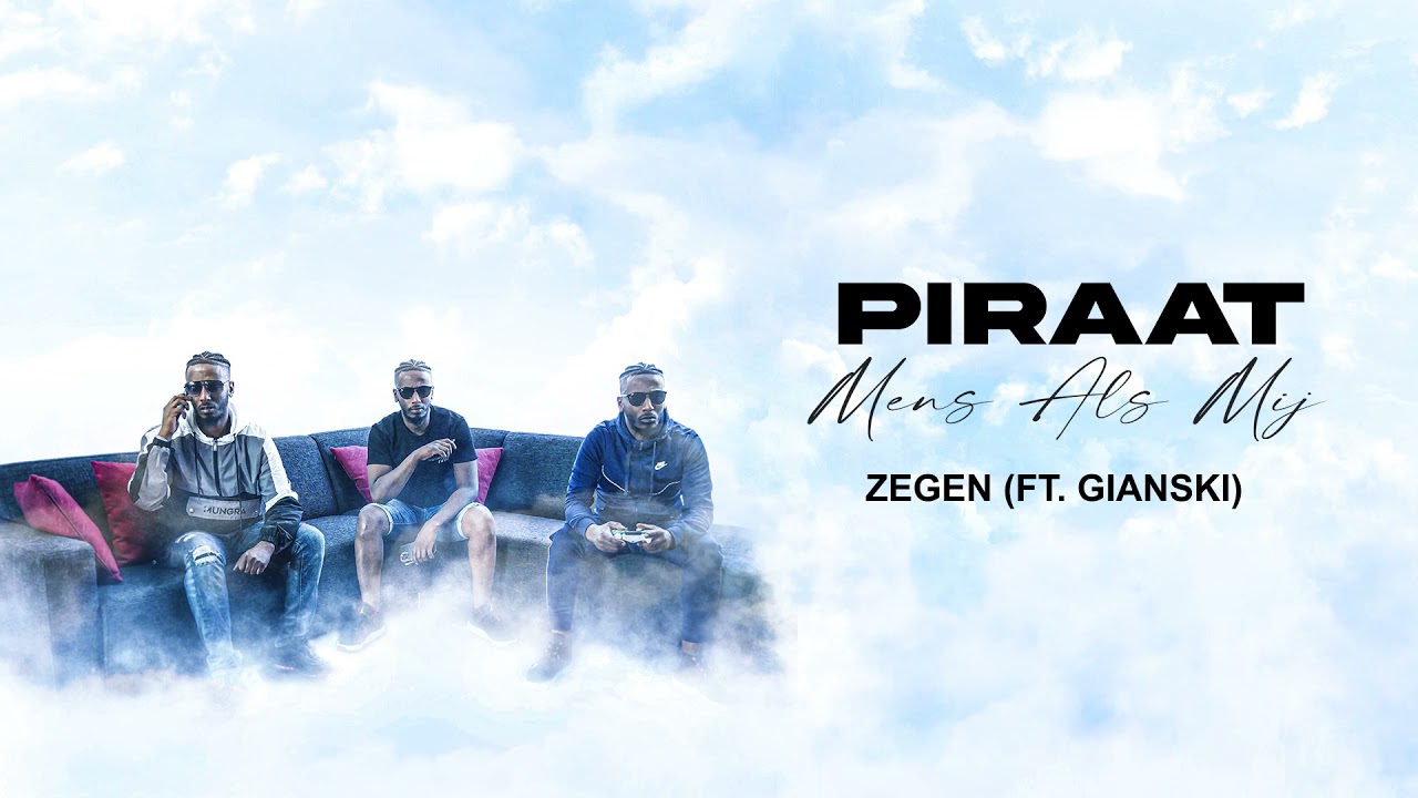 Piraat - Zegen ft Gianski