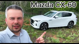 Mazda CX-60. Что ты такое?