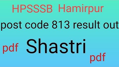 Shastri post code 813 result out