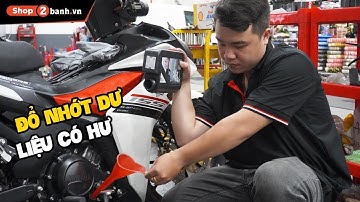 2 lỗi cơ bản về việc châm nhớt mà ít ai biết