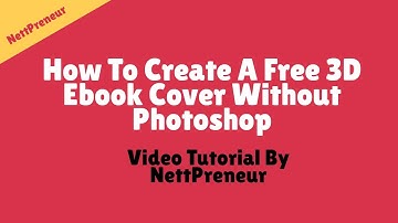 How To Create A Free 3D Ebook Cover Without Photoshop